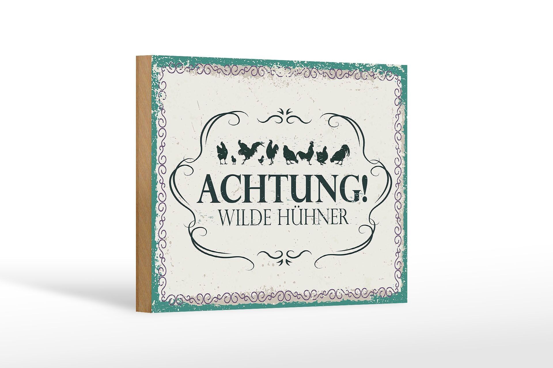 Holzschild Spruch Achtung Wilde Hühner 18x12 cm Dekoration