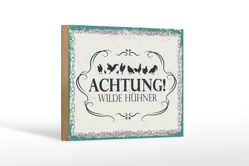 Holzschild Spruch Achtung Wilde Hühner 18x12 cm Dekoration