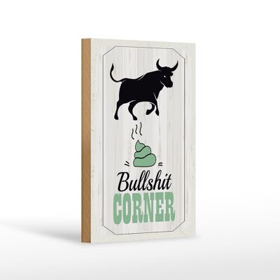 Holzschild Spruch Bullshit Corner Stier 12x18 cm Wanddeko