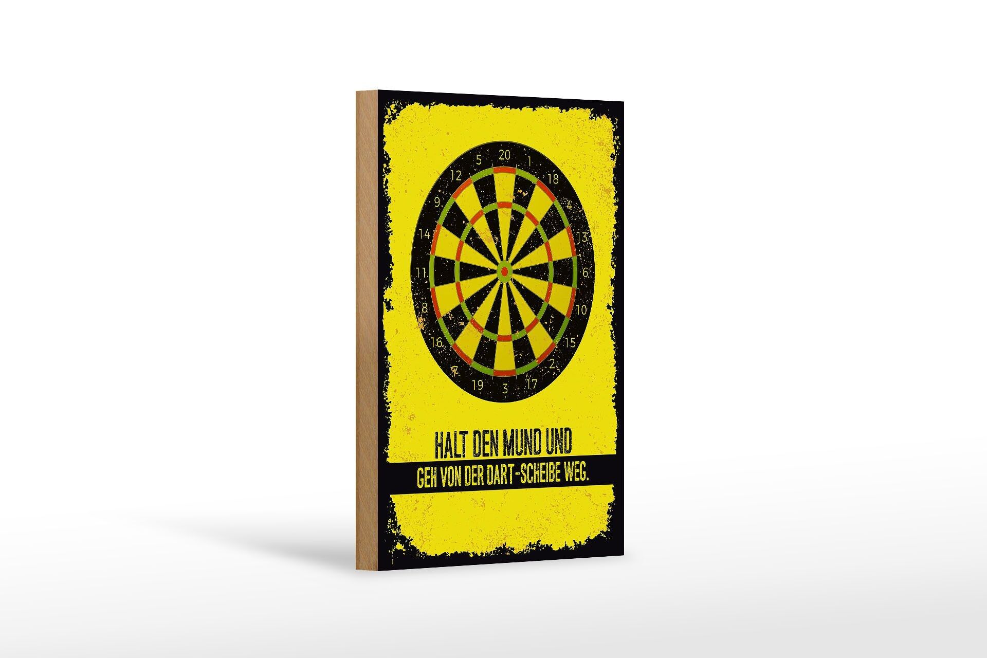 Cartel de madera que dice Cállate y aléjate de los dardos 12x18 cm