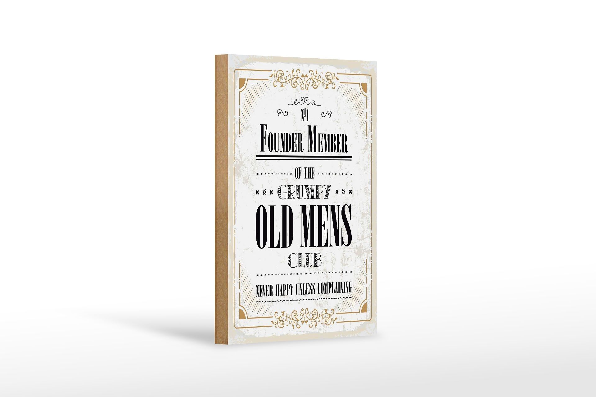 Cartello in legno con scritto Club degli Uomini Anziani Mai Felici 12x18 cm