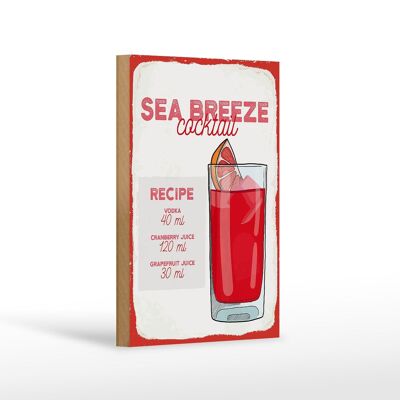 Holzschild Rezept Sea Breeze Cocktail Recipe 12x18 cm Dekoration