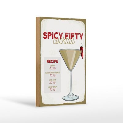 Wooden sign recipe Spicy Fifty Cocktail Recipe 12x18 cm decoration