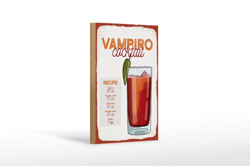 Holzschild Rezept Vampiro Cocktail Recipe Tequila 12x18 cm