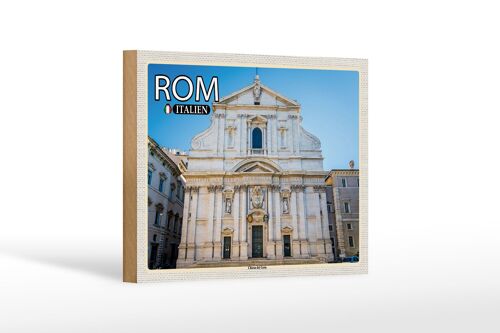 Holzschild Reise Rom Italien Chiesa del Gesu 18x12 cm Dekoration
