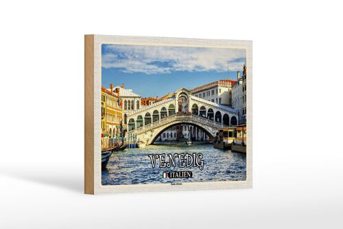 Holzschild Reise Venedig Italien Rialto Brücke 18x12 cm Dekoration