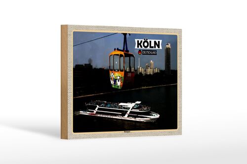 Holzschild Städte Köln Rheinpark Seilbahn Schiff 18x12 cm Dekoration