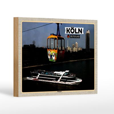 Holzschild Städte Köln Rheinpark Seilbahn Schiff 18x12 cm Dekoration