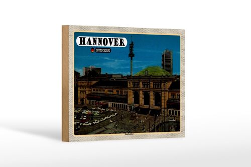 Holzschild Städte Hannover Hauptbahnhof Gemälde 18x12 cm Dekoration