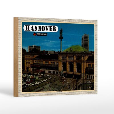 Holzschild Städte Hannover Hauptbahnhof Gemälde 18x12 cm Dekoration