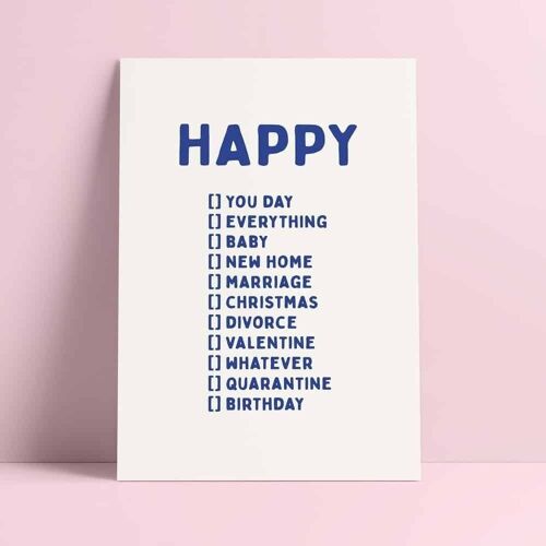Postcard Happy you day, birthday, whatever is a very handy multiple choice card