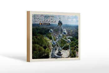 Panneau en bois voyage 18x12 cm Bruxelles Belgique Atomium cadeau 1