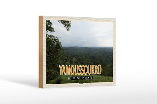 Holzschild Reise 18x12 cm Yamoussoukro Elfenbeinküste Regenwald