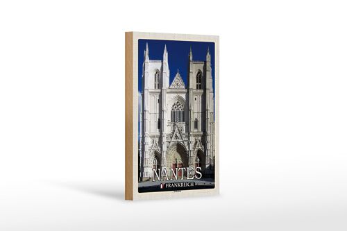Holzschild Reise 12x18 cm Nantes Frankreich Kathedrale Dekoration