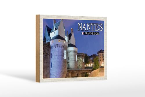 Holzschild Reise 18x12 cm Nantes Frankreich Schloss Nantes