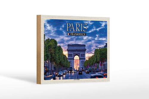 Holzschild Reise 18x12 cm Paris Frankreich Arc de Triomphe
