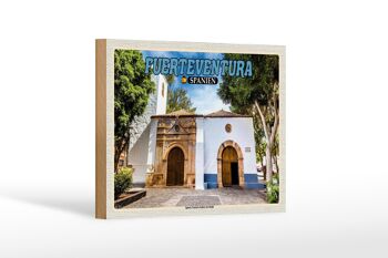 Panneau en bois voyage 18x12 cm Fuerteventura Espagne Iglesia Nuestra 1