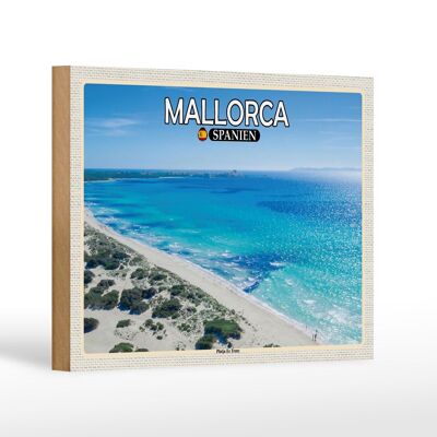 Cartel de madera viaje 18x12 cm Mallorca España Platja Es Trenc Mar