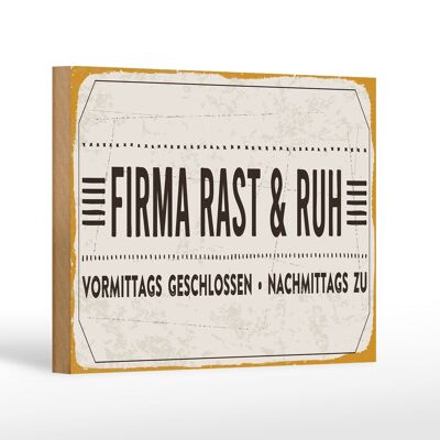 Holzschild Spruch 18x12 cm Firma Rast & Ruh Nachmittags zu Dekoration