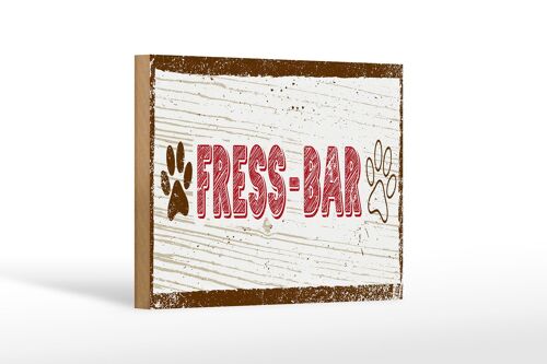 Holzschild Hinweis 18x12 cm Fress-Bar Hund Dekoration