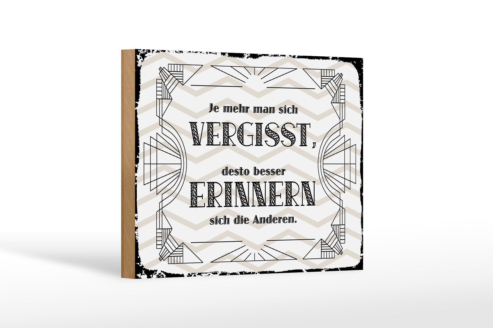 Panneau en bois disant 18x12 cm plus on s'oublie, meilleure est la décoration