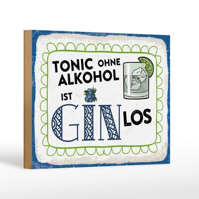 Cartello in legno 18x12 cm Tonic senza decorazione Gin going