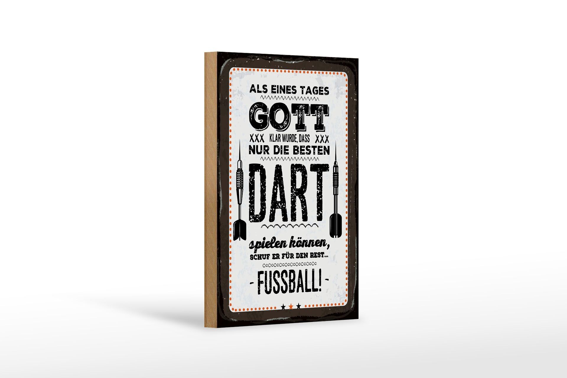 Cartello in legno con scritta 12x18 cm Quando Dio divenne chiaro decorazione del calcio delle freccette