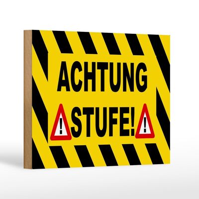 Holzschild Hinweis 18x12 cm Achtung Stufe Ausrufezeichen Dekoration