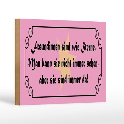 Holzschild Spruch 18x12 cm Freundinnen wie Sterne immer da Dekoration