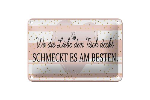 Blechschild Spruch 18x12cm Wo die Liebe den Tisch deckt Dekoration