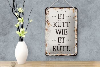 Plaque en tôle avec inscription « Et Kütt wie et kütt Cologne » avec inscription « Décoration » 12 x 18 cm 4