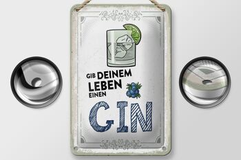 Plaque en tôle alcool 12x18cm Donnez à votre vie une décoration GIN 2