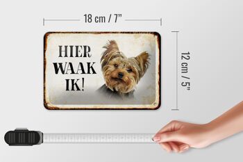 Panneau en étain disant 18x12cm, panneau néerlandais Here Waak ik Yorkshire Terrier 5