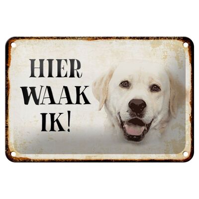 Targa in metallo con scritta Dutch Here Waak ik beige, decorazione Labrador, 18x12 cm