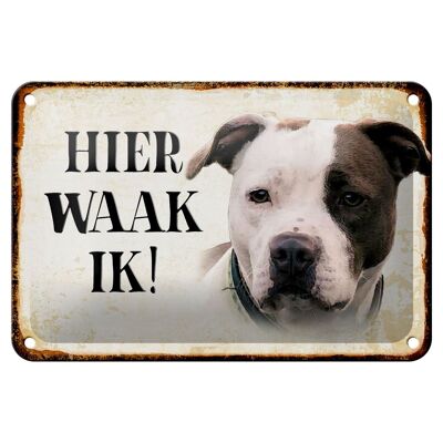 Blechschild Spruch 18x12cm holländisch Hier Waak ik American Pitbull Terrier