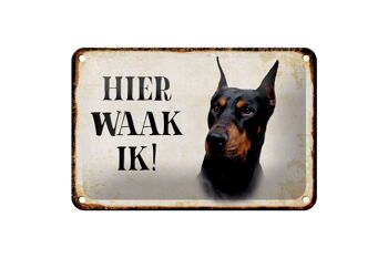 Panneau en étain avec inscription « Dutch Here Waak ik Dobermann », 18x12cm, décoration 1