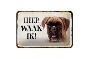 Panneau en étain disant 18x12cm, décoration de chien néerlandais Here Waak ik Boxer 1