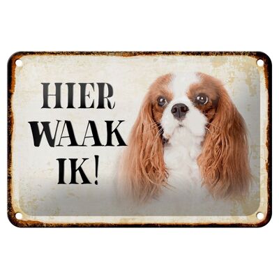 Targa in metallo con scritta "Dutch Here Waak ik King Charles Spaniel" 18x12 cm