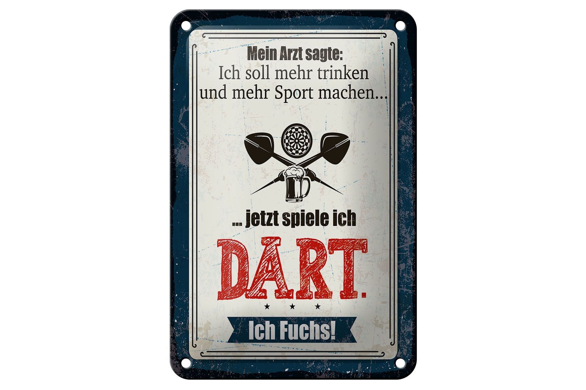 Targa in metallo con scritta 12x18 cm Il dottore dice di bere di più e di fare esercizio ora giocherò a freccette