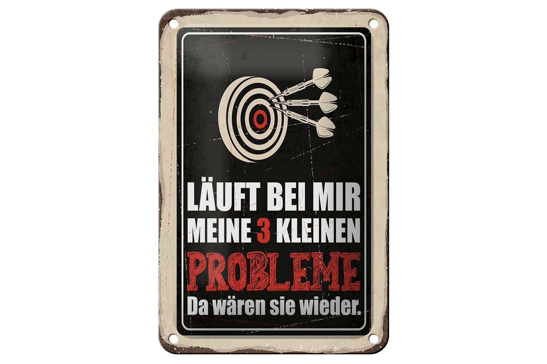 Targa in metallo con scritta 12x18 cm Dart I miei 3 piccoli problemi Eccoli lì