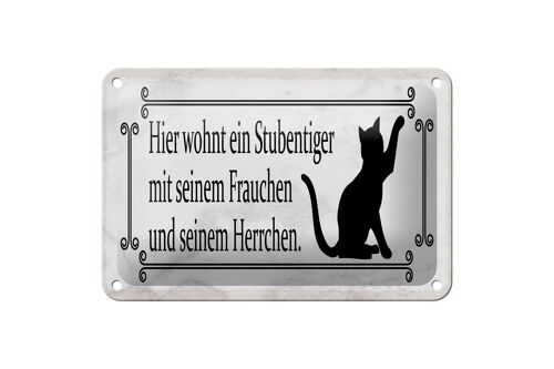 Blechschild Spruch 18x12cm Katze hier wohnt ein Stubentiger Dekoration