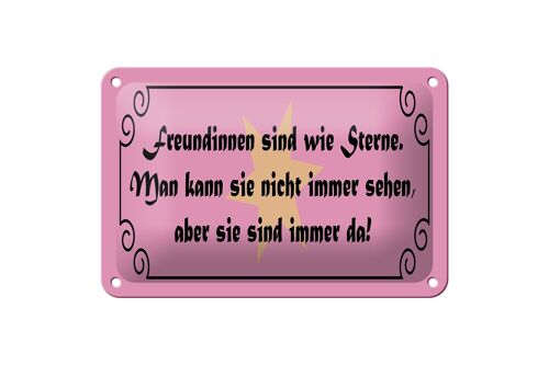 Blechschild Spruch 18x12cm Freundinnen wie Sterne immer da Dekoration