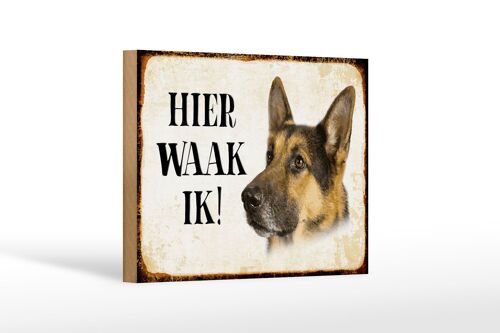 Holzschild Spruch 18x12 cm holländisch Hier Waak ik Schäferhund Dekoration