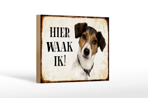 Holzschild Spruch 18x12 cm holländisch Hier Waak ik Jack Russell Terrier