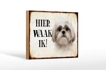 Panneau en bois disant 18x12 cm Dutch Here Waak ik Shih Tzu décoration 1