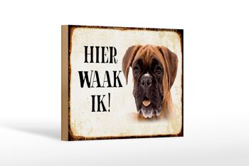Panneau en bois avec inscription « Dutch Here Waak ik Boxer Dog » 18 x 12 cm. 1
