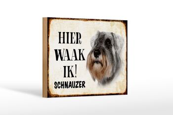 Panneau en bois disant 18x12 cm Dutch Here Waak ik Schnauzer décoration de chien 1