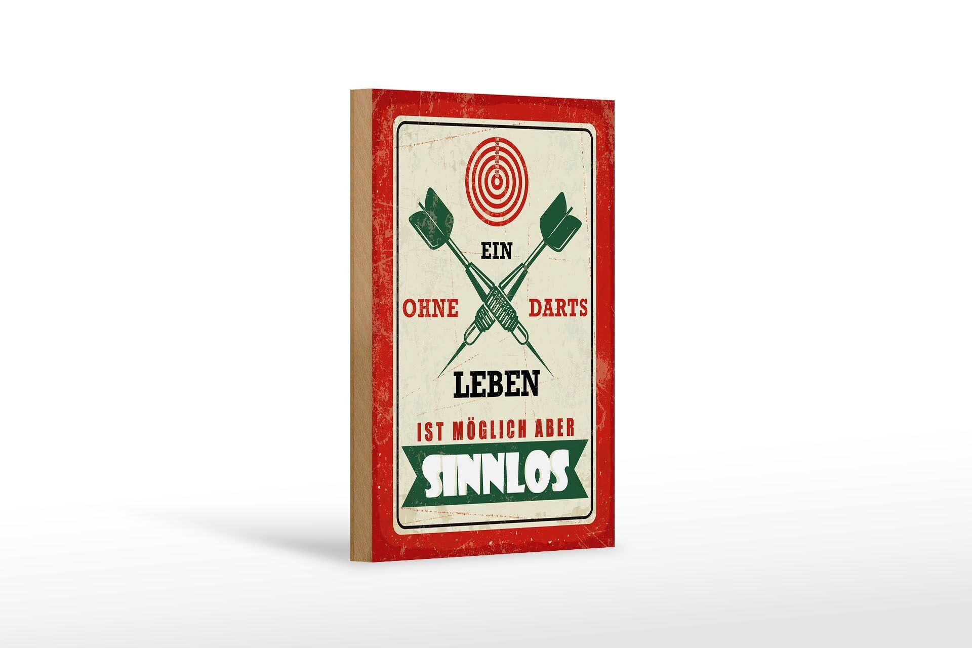 Holzschild Spruch 12x18 cm Ein Leben ohne Darts ist möglich aber sinnlos