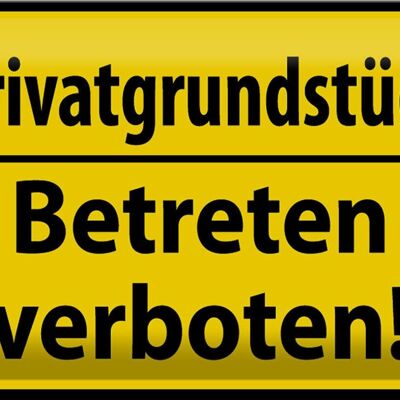 Blechschild Warnschild 30x20cm Privat Betreten verboten