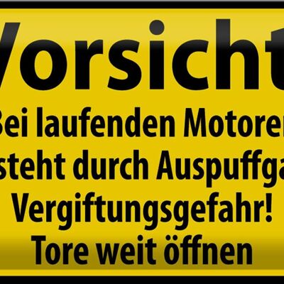 Cartel de chapa señal de advertencia 30x20cm Tenga cuidado cuando el motor esté en marcha